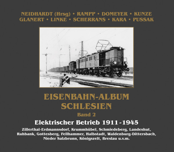 Eisenbahn-Album Schlesien Band 2