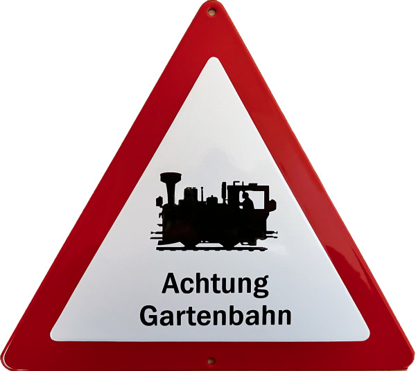 Emailleschild Achtung Gartenbahn