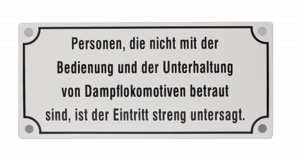 Emailleschild "Personen, die nicht..."