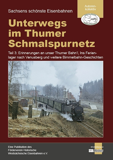 Unterwegs im Thumer Schmalspurnetz Teil 3