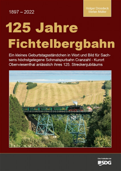 Broschüre "125 Jahre Fichtelbergbahn"