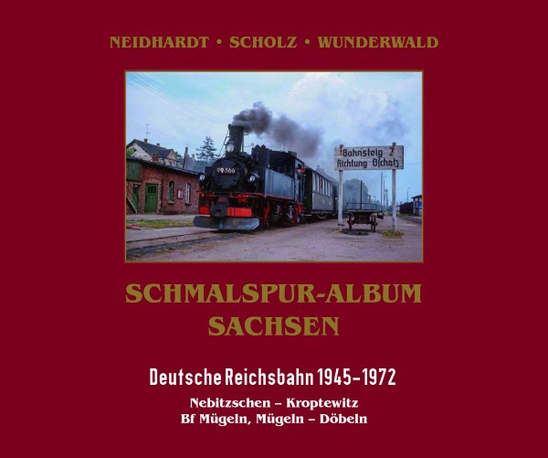 Schmalspur-Album Sachsen Mügeln-Döbeln