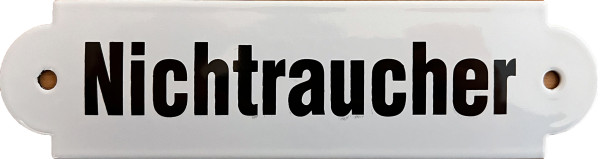 Emailleschild "Nichtraucher"